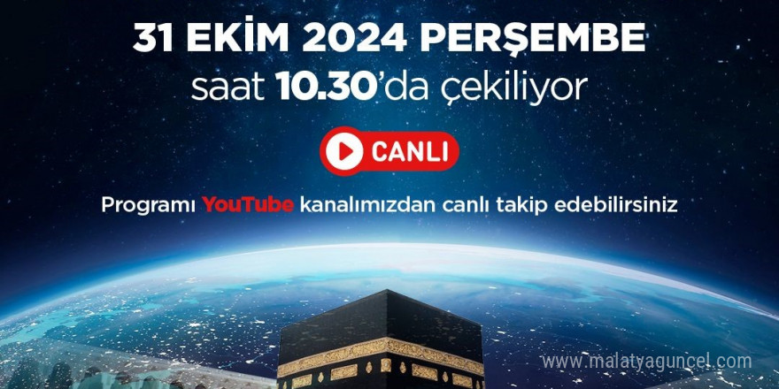 2025 yılı hac kurası yarın çekiliyor