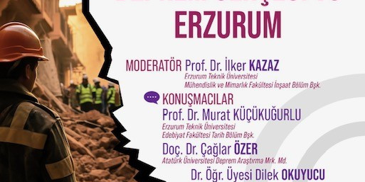 28. Sultan Sekisi toplantısı ‘Deprem Gerçeği ve Erzurum’ başlığıyla 1 Kasım’da yapılacak