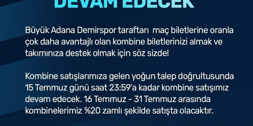 Adana Demirspor, 2024-2025 sezonu kombine satışını uzattı