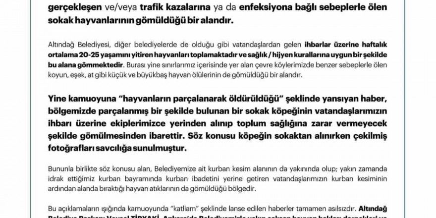 Altındağ Belediyesi: “Söz konusu alan vatandaşlarımızın kurban kesiminin ardından alanda biriktirdikleri hayvan atıklarının da gömüldüğü bölgedir”