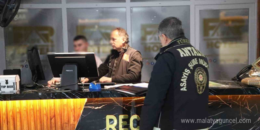 Antalya’da günübirlik konaklama yerlerine eş zamanlı denetim