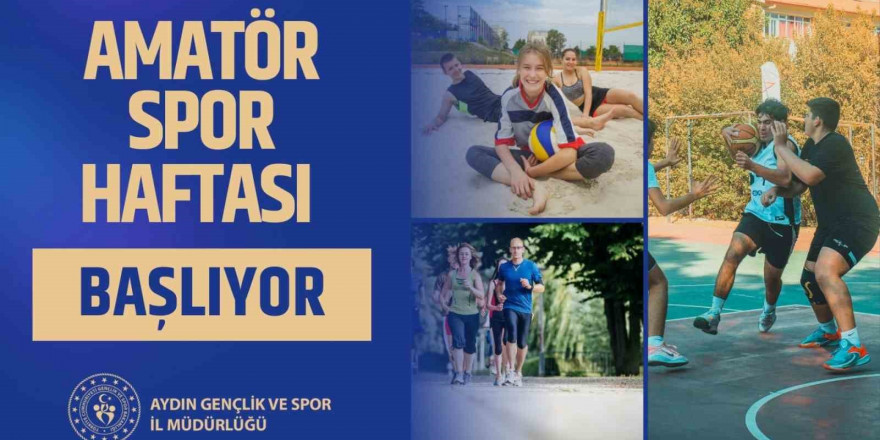 Aydın’da Amatör Spor Haftası başlıyor