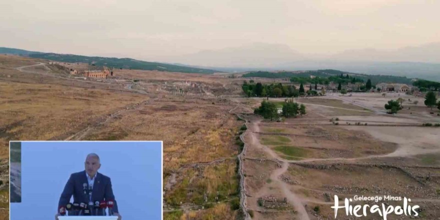 Bakan Ersoy 'Geleceğe Miras Hierapolis' projesinin ayrıntılarını paylaştı