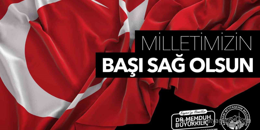 Başkan Büyükkılıç’tan başsağlığı mesajı