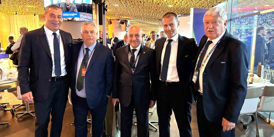 Büyükekşi, EURO 2024 açılışı öncesi FIFA ve UEFA Başkanları ile bir araya geldi