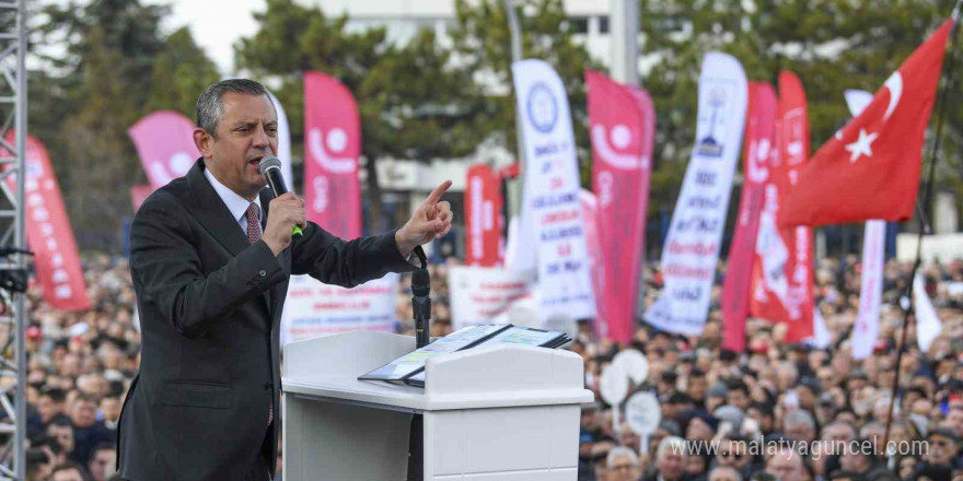 CHP Genel Başkanı Özel: “Yetkinin gerçek sahibine gitmenin, millete gitmenin zamanıdır”