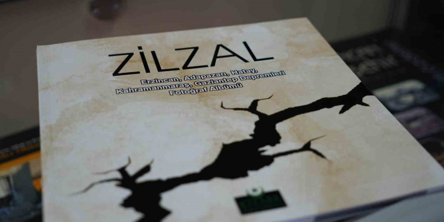 Depremlerin objektiflere yansıyan acı yüzü ‘Zilzal’ kitabında yayımlandı