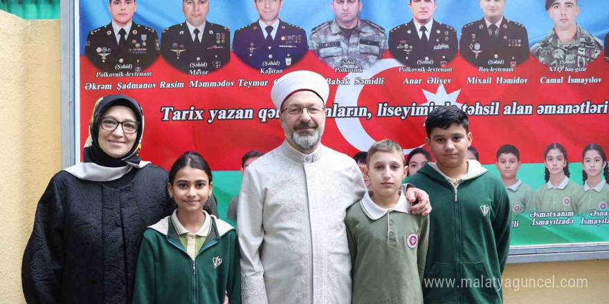 Diyanet İşleri Başkanı Erbaş, TDV Azerbaycan Bakü Türk Lisesi’ni ziyaret etti