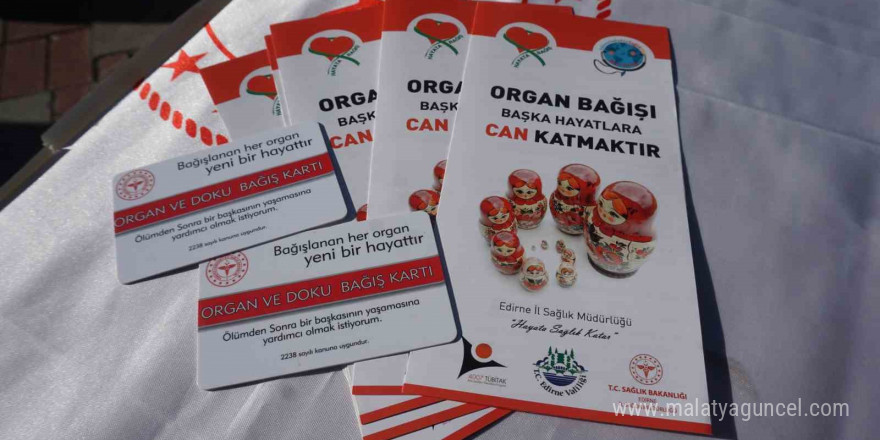 Edirne’de organ bağışının önemine dikkat çekildi