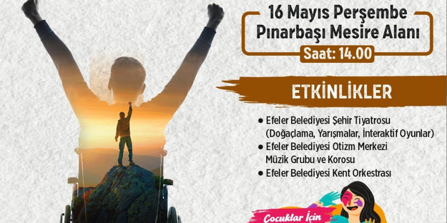 Efeler’den engelsiz buluşma etkinliği