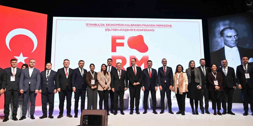 'Ekonominin Kalbi Şişli’den Finans Merkezi Ataşehir’e' konferansı