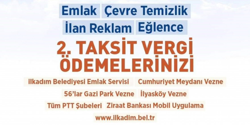 Emlak, çevre ve reklam vergi ödemeleri başladı