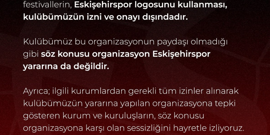 Eskişehirspor’dan logolarını izinsiz kullanan organizasyona tepki