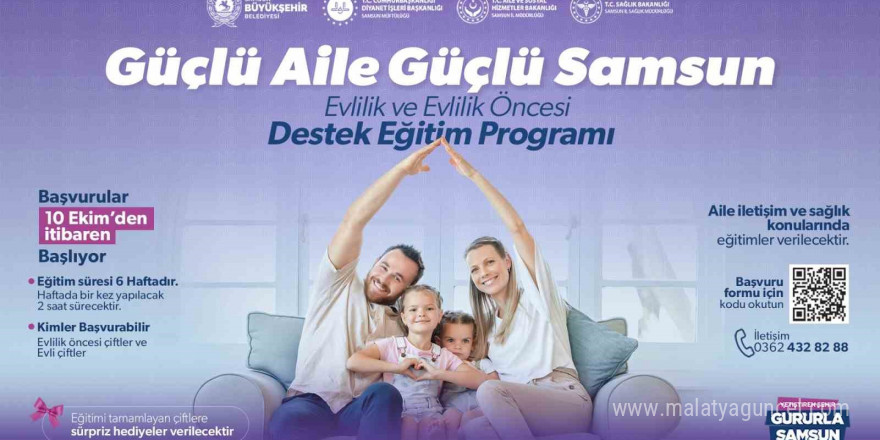 “Güçlü aile, güçlü Samsun” projesi