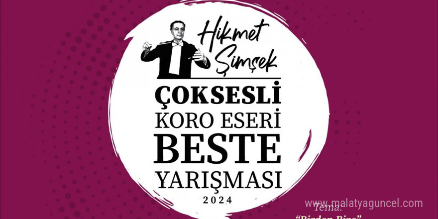 “Hikmet Şimşek Çoksesli Koro Eseri Beste Yarışması” sonuçlandı