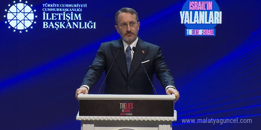 İletişim Başkanı Altun: “İsrail’in Yalanları Platformu tarihe önemli bir kayıt olarak düşülecek”