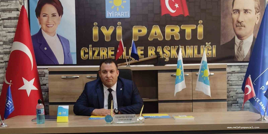 İYİ Parti Cizre İlçe Başkanı Kayaalp ve yönetimi partiden istifa etti