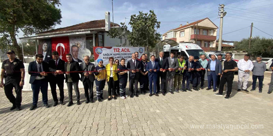 Karabiga 112 Acil Sağlık Hizmetleri İstasyonu hizmete başladı