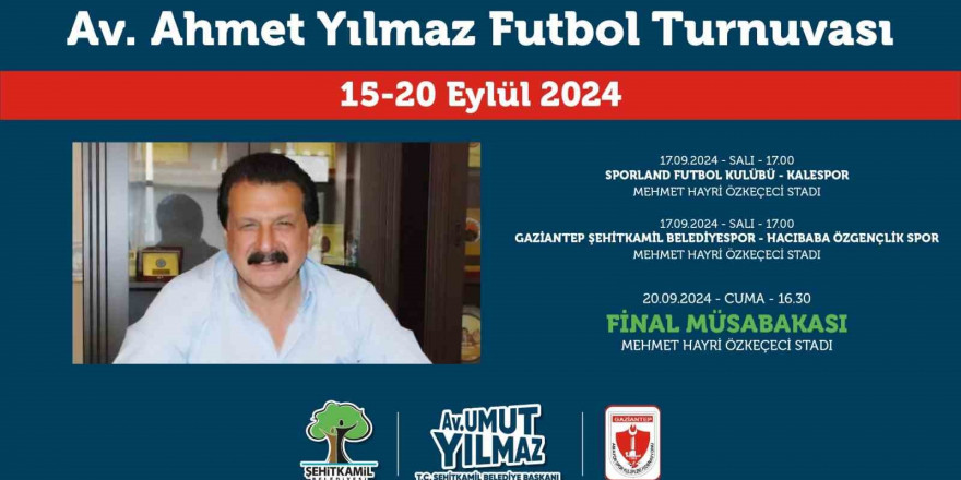 Merhum Av. Ahmet Yılmaz adına anlamlı futbol turnuvası