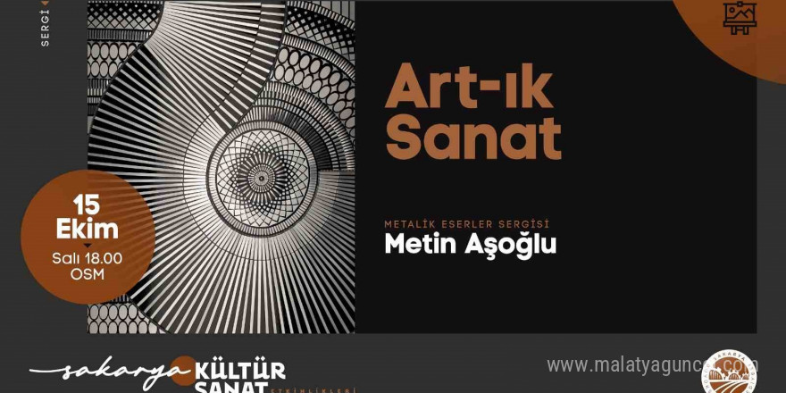 Metalik eserler sergisi ‘Art-ık Sanat’ OSM’de açılıyor