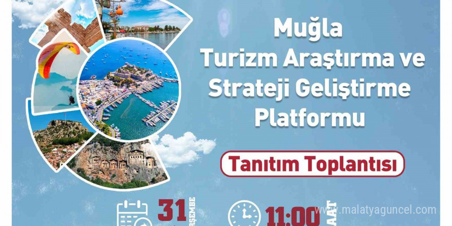 Muğla Büyükşehir Belediyesi, Turizm Araştırma ve Strateji Geliştirme Platformu’nu tanıtıyor