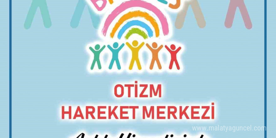 Muğla’nın ilk Otizm Hareket Merkezi “Bi Nefes’ kent meydanında açılıyor