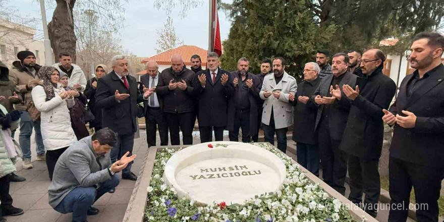 Muhsin Yazıcıoğlu doğum gününde kabri başında anıldı