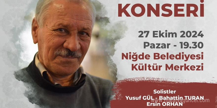 Niğde Belediyesi’nden Fikret Dikmen Türküleri Konseri