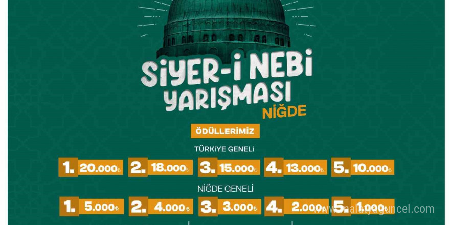 Niğde’de Siyer-i Nebi Yarışması yapılacak