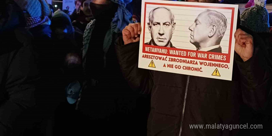 Polonya’da Netanyahu protestosu: “Netanyahu’yu tutuklayın”