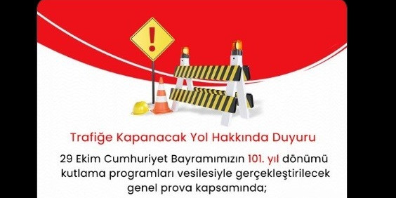 Şehir merkezinde o yolu kullanacaklar dikkat: Geçici olarak trafiğe kapanıyor