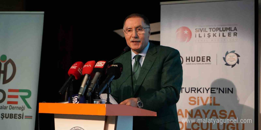 Şeref Malkoç: 'Temennimiz hakkaniyet ve adaletten yana olan katılımcı bir anayasa inşa edilmesi'