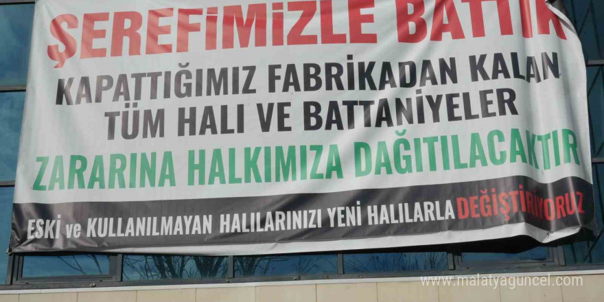 Şerefle batan fabrikanın malları