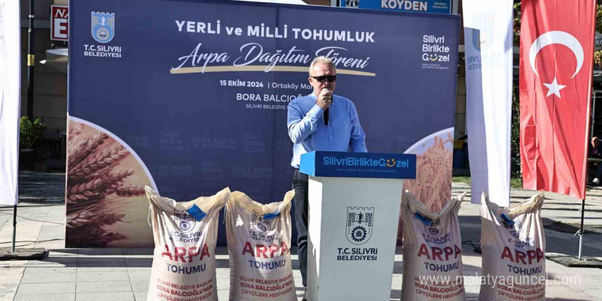 Silivri’de Yerli ve Milli Tohumluk Arpa Dağıtım Töreni düzenledi