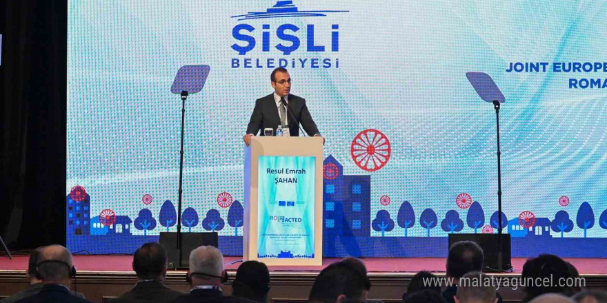 Şişli Belediyesi 7 ülkenin katıldığı ROMACTED II Konferansına ev sahipliği yaptı