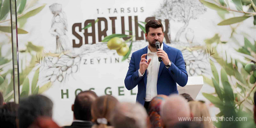 Tarsus’ta ’1. Sarıulak Zeytin Şenliği’ yapıldı