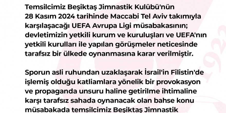 TFF’den Beşiktaş - Maccabi Tel Aviv maçı hakkında açıklama