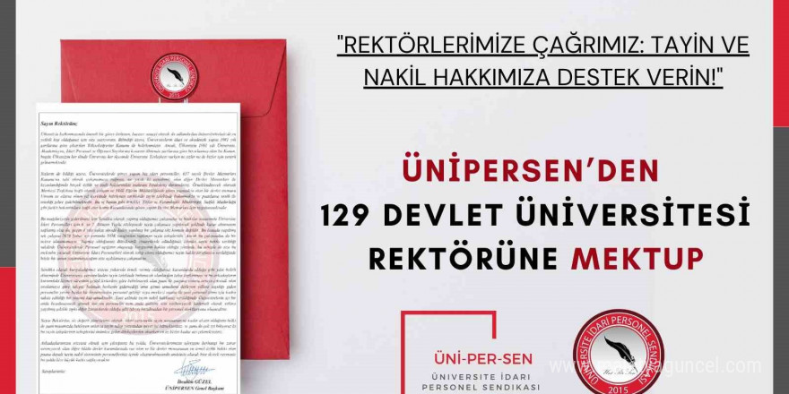 Ünipersen’den 129 Devlet Üniversitesi Rektörüne mektup