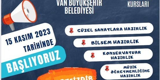 Van Büyükşehir Belediyesi güzel sanatlara hazırlık kursu açtı