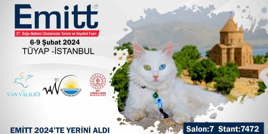 Van, EMITT 2024 Fuarında tanıtılacak