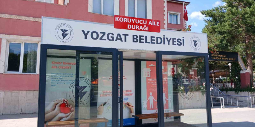 Yozgat’ta “Koruyucu Aile Durağı” oluşturuldu